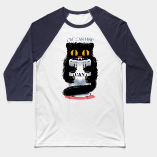 CAT CANlling Baseball T-Shirt